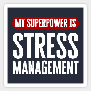 Stress Management Magnet